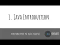 Java Beginner Course - 1 1