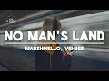 Download Lagu Marshmello, venbee - No Man's Land (Lyrics)