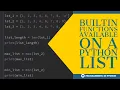 Built-In functions in Python Lists Python List Python Data Structures - Part 5
