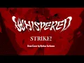 Whispered - Strike! - Drum Cover