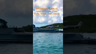 Helicopter lands on mega yacht #travel #bareboat #catamaran #bvi