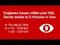 Diagnose issues within your SQL Server Estate in 5 minutes or less