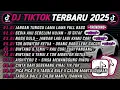 Lagu DJ TIKTOK TERBARU 2025 🎵DJ JANGAN TUNGGU LAMA LAMA 🎵DJ SEDIA AKU SEBELUM HUJAN ID'GITAF 🔥