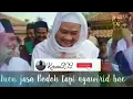 Download Lagu Abuya uci turtusi - lucu jasa bodoh tapi ngawirid bae