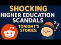 1 HOURS of Stories to Fall Asleep to Best Reddit Stories - COLLEGE University SCANDALS