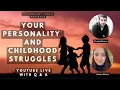 Your Myers-Briggs Personality Type and Childhood Struggles