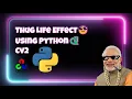 Thug Life Filter Using Python Cv2 CodingHero