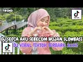 Lagu DJ SEDIA AKU SEBELUM HUJAN IDGITAF SLOW BASS FULL SONG VIRAL TIKTOK YANG KALIAN CARI 
