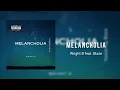 Melancholia - Wright B (feat. Blaze)