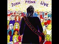 Speed of the Sound of Loneliness (Live) - John Prine