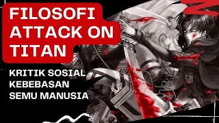 Download Filosofii Attack On Titan; Apakah Kebebasan Hanya Ilusi Filosofi Hidup Determinisme MP3