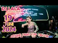 Download Lagu DJ LALA 19 JUNI 2024 MP CLUB PEKANBARU FULL BASS SOUND YANG FYP DITIKTOK VIRAL VIIP (MISSPIAA)