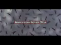 Tomorrow Never Dies Opening Titles with Edited "Surrender" by k.d. lang & David Arnold