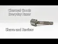 Charcoal Goods Everyday Razor Review and Shave My Karve Killer