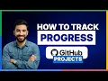 How to Track Progress with GitHub Projects 2026 Full Guide