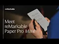 Our most portable paper tablet yet reMarkable Paper Pro Move