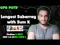 Longest Subarray with Sum K GFG POTD 25 GFG Problem of the Day