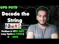 Decode the string gfg potd 01-03-25 GFG Problem of the day