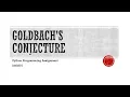 Python Programming Assignment 0301 Goldbach s Conjecture