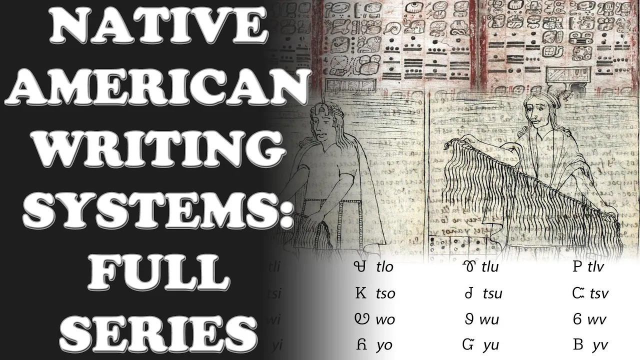 NATIVE AMERICAN WRITING SYSTEMS - Full Playlist