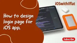 How to design login page for iOS app Login screen design Swift XCode iOS app development