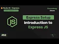 What is ExpressJS Installing Setting Up Your First Express App Part