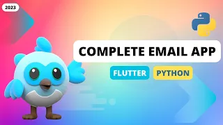 Building a Gmail-Like Email App with Flutter and Python Backend Tutorial and Source Code