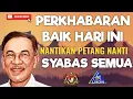 Download Lagu SYABAS! PERKHABARAN BAIK UTK RAKYAT MALAYSIA HARI INI.