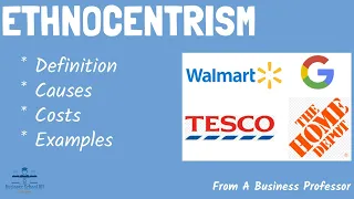 What is Ethnocentrism With Real-World Examples From A Business Professor