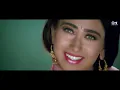 Kitna Pyara Tujhe Rabne Banaya - 8K | Raja Hindustani | Aamir Khan, Karishma | Udit, Alka