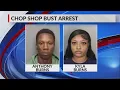 Two arrested chop shop shut down MPD