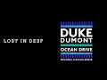 Duke Dumont - Ocean Drive ( Michael Calfan Remix )