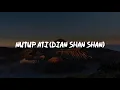 Download Lagu NUTUP ATI || DIAN SHAN SHAN lirik