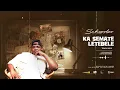 05: Sannere - Ka Semate Letebele Ft Maleboo