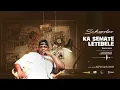 Download Lagu 05: Sannere - Ka Semate Letebele Ft Maleboo