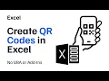 Create QR Codes in Excel Without VBA or Add-Ins 2025 Simple Guide