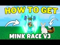 How To Get Mink V3 in King Legacy Mink Race V3 Full Guide