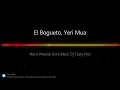 El Bogueto, Yeri Mua - Nena Moxita (Joni Black Dj Tasty Mx)