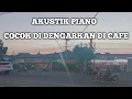 Lagu MUSIC AKUSTIK PARA LEITURA | COCOK DI PUTAR DI SEBUAH CAFE DAN TEMPAT BERSANTAI ❗❗❗❗