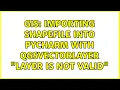 GIS Importing shapefile into PyCHARM with QgsVectorLayer Layer is not valid