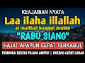 Download Lagu SHOLAWAT PEMBUKA REZEKI PENUH BERKAH - Laa ilaha illallah al malikul haqqul mubin