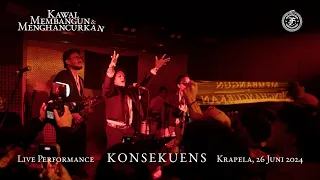  feast konsekuens live at kawal membangun dan menghancurkan krapela jakarta 