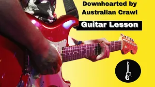 Download Downhearted by Australian Crawl, guitar tutorial with Tablature. MP3