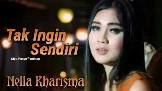 Download Nella Kharisma - Tak Ingin Sendiri (Lyric) MP3