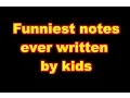 Funniest notes ever written by kids