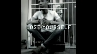 request m lose yourself original mix
