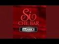 Lagu SI CHE BAR (DJ ANK Remix)