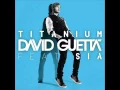 Download Lagu David Guetta Ft Sia Titanium Audio HQ