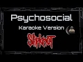Download Lagu Slipknot • Psychosocial (CC) 🎤 [Karaoke] [Instrumental]