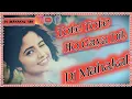 Lagu Tote Tote Ho Gaya Dil (Dj Remix ) Bichhoo | Hans Raj Hans | Dj Mahakal Khandwa Bobby Deol | Rani